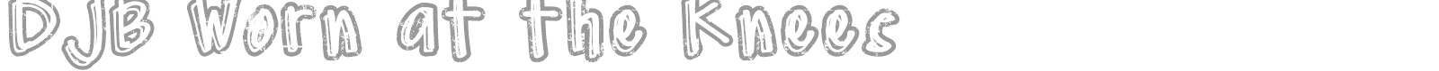 DJB Worn At The Knees font preview